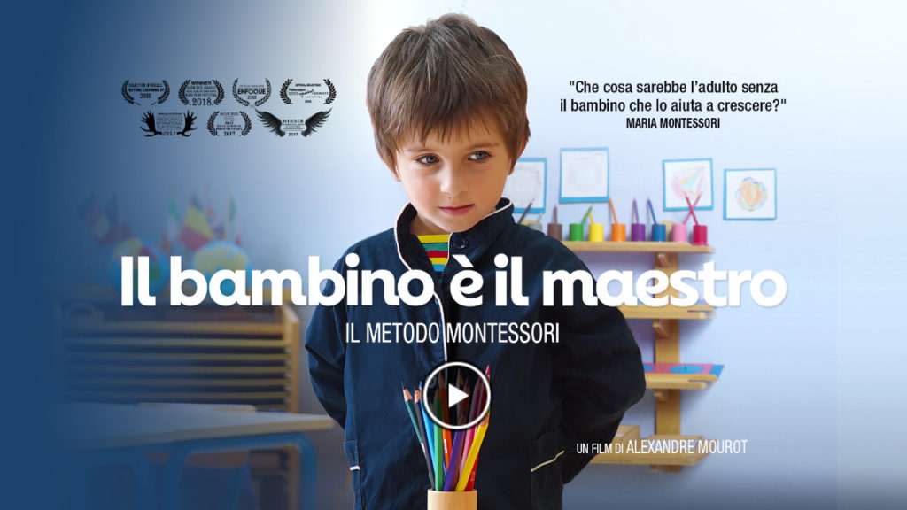 il bambino e il maestro, Montessori film